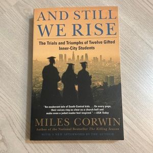 NWT And Still We Rise Paperback Book by Miles Corwin